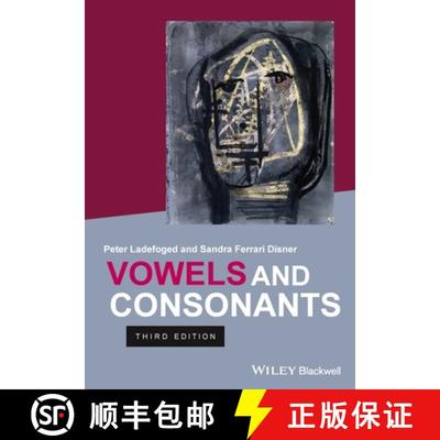 【3-4周达】Vowels And Consonants 3E [Wiley语言和语言学] [9781444334296]