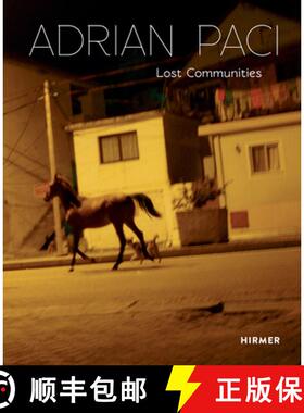 【3-4周达】Adrian Paci: Lost Communities [9783777434865]