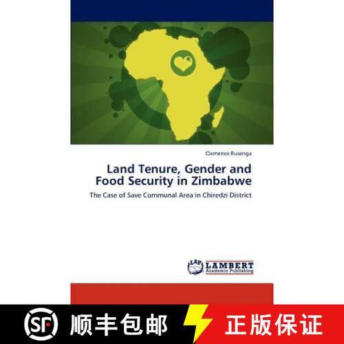 预订 Land Tenure, Gender and Food Security in Zimbabwe [9783845444871]
