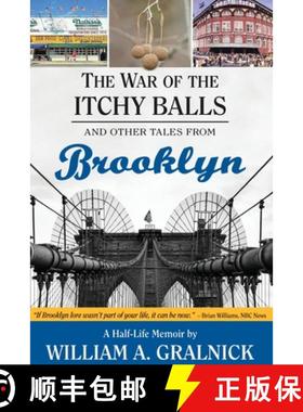 【3-4周达】The War of the Itchy Balls: And Other Tales from Brooklyn [9781733983716]
