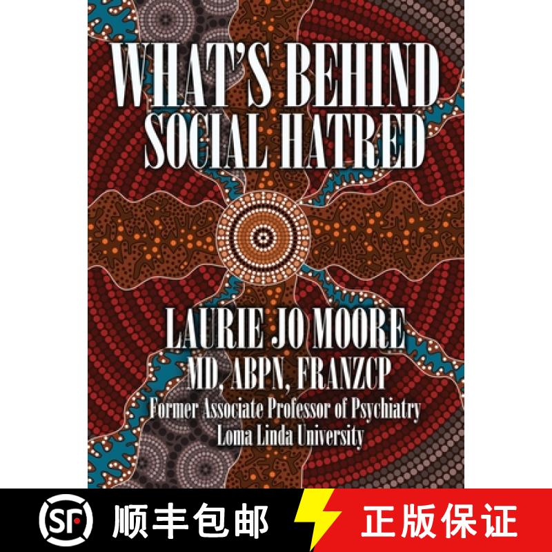 【2-3周达】What's Behind Social Hatred [9781647868086]