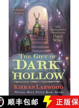 【3-4周达】The Gift of Dark Hollow : The second in The World of Podkin one-Ear series [9780571328420]