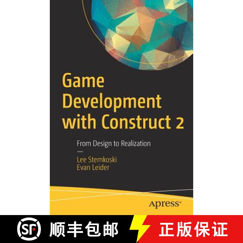 【3-4周达】Game Development with Construct 2 : From Design to Realization [9781484227831]