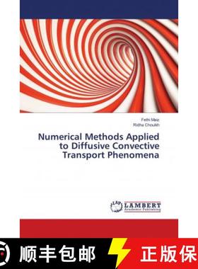 预订 Numerical Methods Applied to Diffusive Convective Transport Phenomena [9786139578870]