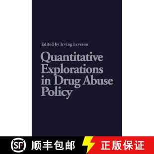 【3-4周达】Quantitative Explorations in Drug Abuse Policy [9789401177177]