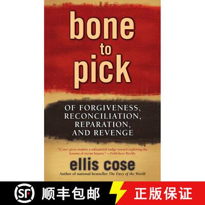 【3-4周达】Bone to Pick: Of Forgiveness, Reconciliation, Reparation, and Revenge [9780743470674]