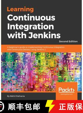 预订 Learning Continuous Integration with Jenkins -: A beginner's guide to implementing Continuous In... [9781788479356]