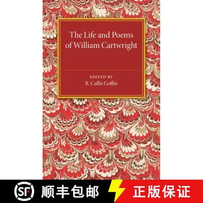【3-4周达】The Life and Poems of William Cartwright [9781107505407]