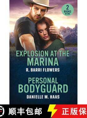 预订 Explosion At The Marina / Personal Bodyguard: Explosion at the Marina (Criminal Case Files) / Pe... [9780263420227]