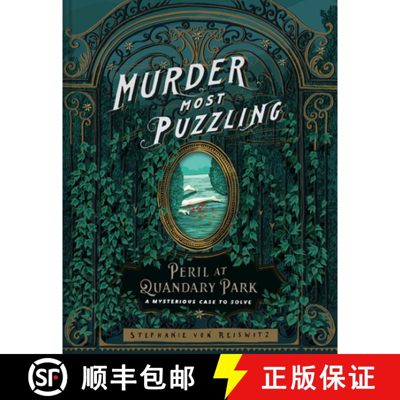 【3-4周达】The Perilous Puzzles of Quandary Park: A Murder Most Puzzling Interactive Mystery [9781797219349]
