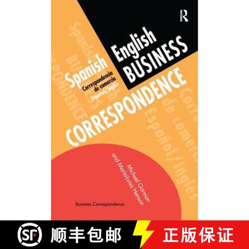 【3-4周达】精装 Spanish/English Business Correspondence: Correspondecia de comercio Espanol/Ingles [9781138158023]