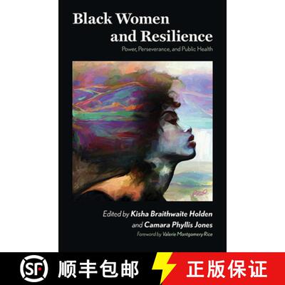 【3-4周达】Black Women and Resilience : Power, Perseverance, and Public Health [9781438494227]