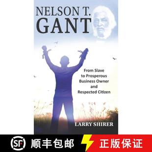 and 4周达 Gant Slave Owner Respected Business Nelson Prosperous 9798989188208 Citizen From
