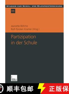 【3-4周达】Partizipation in der Schule : Theoretische Perspektiven und empirische Analysen [9783810029423]