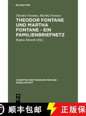 预订 Theodor Fontane und Martha Fontane - Ein Familienbriefnetz [9783110158816]