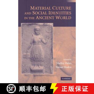 【3-4周达】Material Culture and Social Identities in the Ancient World [9780521767743]