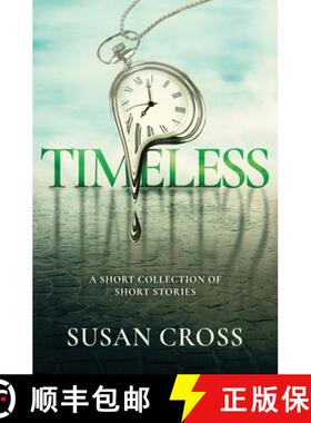 【3-4周达】Timeless: A Short Collection of Short Stories [9781777906337]