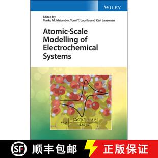 【3-4周达】电化学系统的量子模型 Atomic-Scale Modelling of Electrochemical Systems [9781119605614]