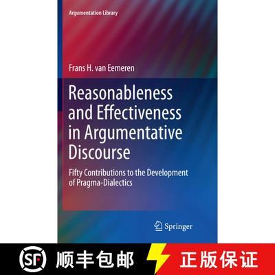 【3-4周达】Reasonableness and Effectiveness in Argumentative Discourse : Fifty Contributions to the D... [9783319373737]