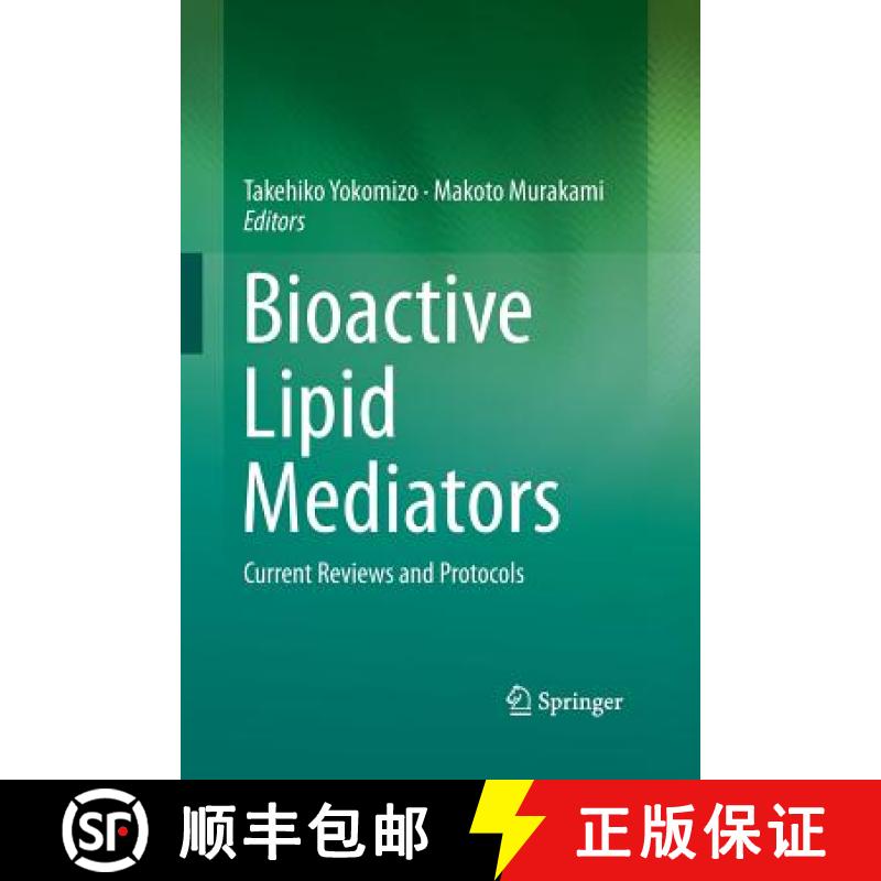 【3-4周达】Bioactive Lipid Mediators : Current Reviews and Protocols [9784431562474]