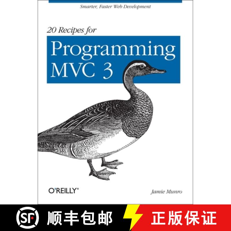 【3-4周达】20 Recipes for Programming MVC 3: Faster and Smarter Web Development [9781449309862]