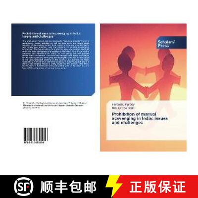 预订 Prohibition of manual scavenging in India: issues and challenges [9783330651456]