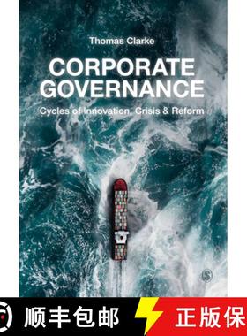 【3-4周达】Corporate Governance: Cycles of Innovation, Crisis and Reform [9781412908603]