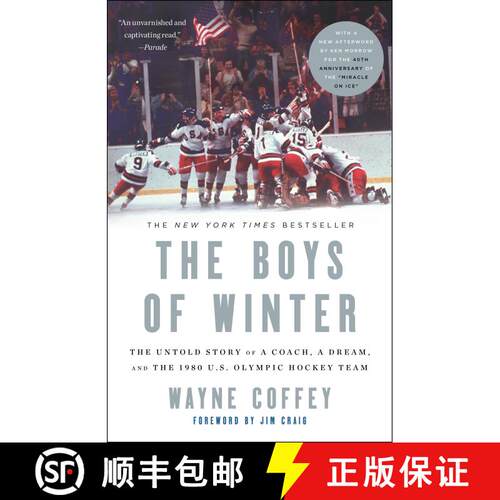 【3-4周达】The Boys of Winter: The Untold Story of a Coach, a Dream, and the 1980 U.S. Olympic Hockey... [9781400047666]