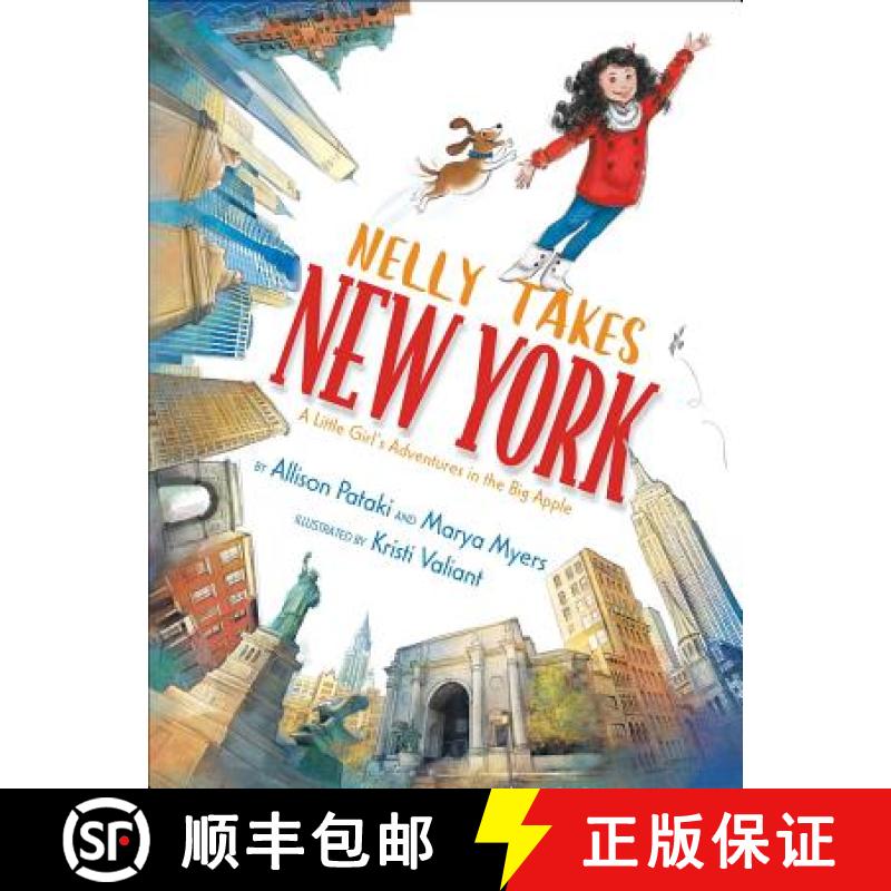 【3-4周达】Nelly Takes New York: A Little Girl's Adventures in the Big Apple [9781534425040]