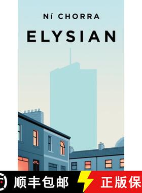 【3-4周达】Elysian: A Novel [9781399951142]