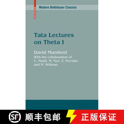 【3-4周达】Tata Lectures on Theta I (Second Edition 2007) [9780817645724]