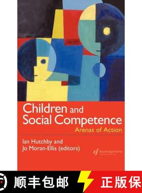【3-4周达】Children And Social Competence : Arenas Of Action [9780750706506]