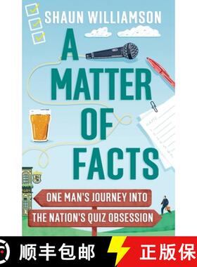 【3-4周达】Matter of Facts: One Man's Journey into the Nation's Quiz Obsession [9781788403757]