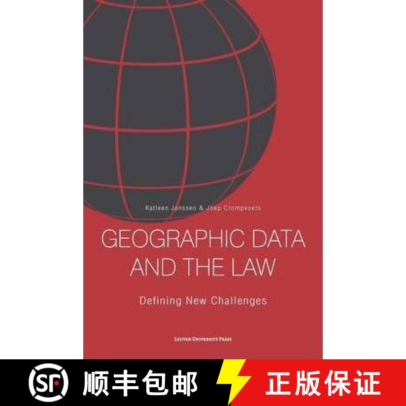 【3-4周达】Geographic Data and the Law : Defining New Challenges [9789058679246]