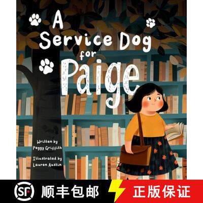 【3-4周达】精装 A Service Dog for Paige [9798349539992]