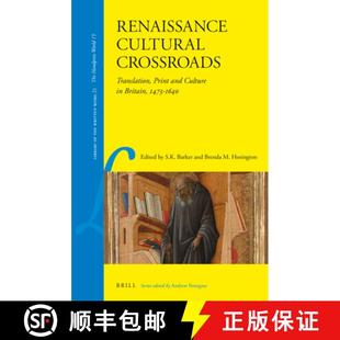 Crossroads 9789004241848 Renaissance Cultural Britain Print Translation 1640 预订 and 1473 Culture