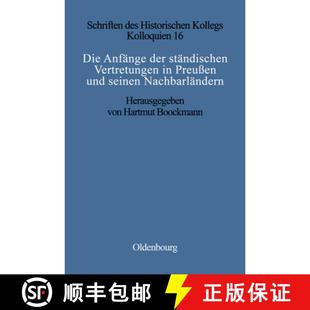 Preußen Die Vertretungen 预订 und 9783486558401 der Nachbarländern Anfänge ständischen seinen