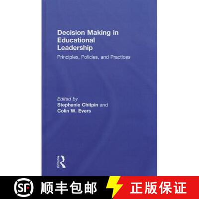 【3-4周达】精装 Decision Making in Educational Leadership: Principles, Policies, and Practices [9780415843102]