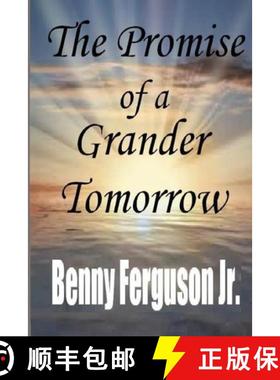 【3-4周达】The Promise of a Grander Tomorrow [9781735411712]