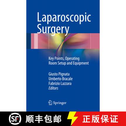 【3-4周达】Laparoscopic Surgery: Key Points, Operating Room Setup and Equipment (1st ed. 2016) [9783319244259]