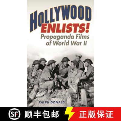 【3-4周达】精装 Hollywood Enlists! : Propaganda Films of World War II [9781442277267]