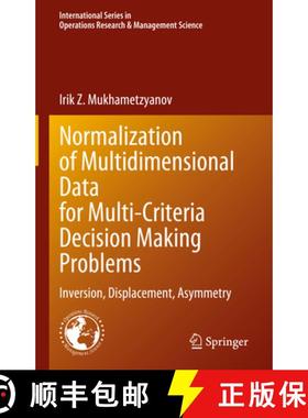 【3-4周达】Normalization of Multidimensional Data for Multi-Criteria Decision Making Problems : Inver... [9783031338366]