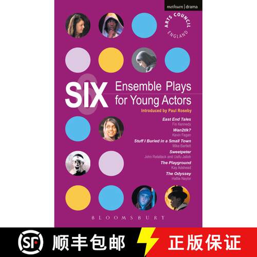 【3-4周达】Six Ensemble Plays for Young Actors: East End Tales; The Odyssey; The Playground; Stuff I ... [9781408106730]