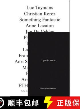 【3-4周达】Peter Swinnen: I prefer not to [9783753301358]