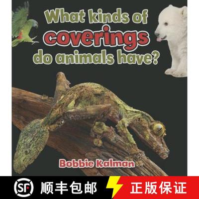 预订 What Kinds of Coverings Do Animals Have? [9780778714668]