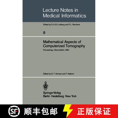 【3-4周达】Mathematical Aspects of Computerized Tomography : Proceedings, Oberwolfach, February 10-16... [9783540102779]