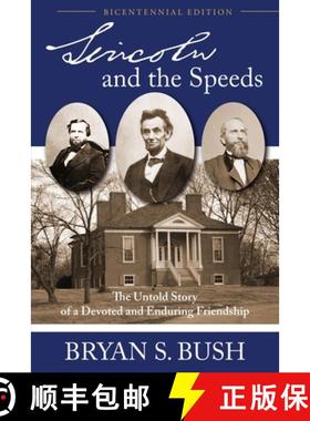 【3-4周达】Lincoln and the Speeds: The Untold Story of a Devoted and Enduring Friendship [9781956027655]