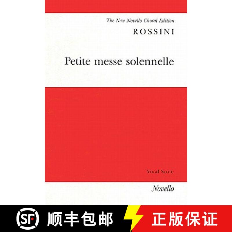 【2-3周达】Petite Messe Solennelle: Petite Messe Solennelle (Vocal Score) [9780853607205]