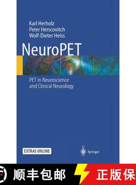 【3-4周达】NeuroPET : Positron Emission Tomography in Neuroscience and Clinical Neurology [9783540006916]