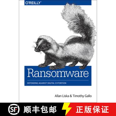 【3-4周达】Ransomware: Defending Against Digital Extortion [9781491967881]